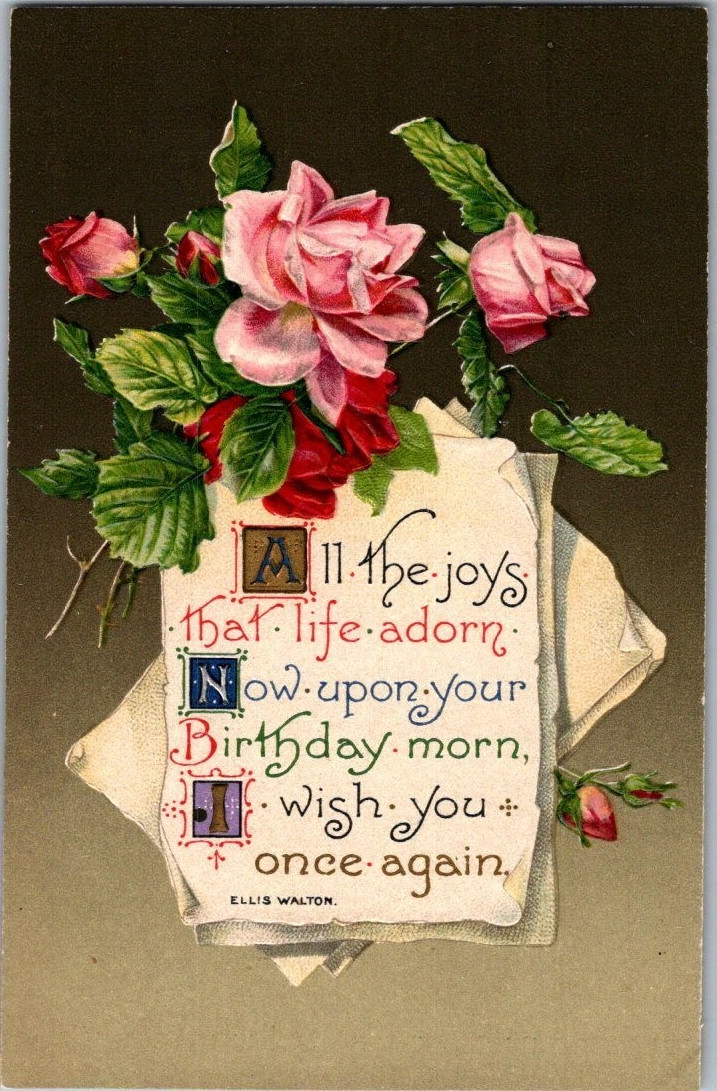 Vintage Victorian Postcard 1910 All the Joys of Birthday Morn - Roses & Poem