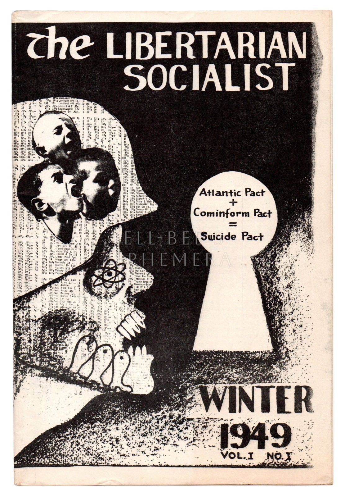 Vintage 1949 The Libertarian Socialist Vol 1 No 1 Radical Political Pamphlet LSL Vintage 1949 The Libertarian Socialist Vol 1 No 1 Radical Political Pamphlet LSL