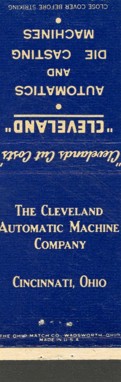 Cleveland Automatic Machine Company, Cincinnati, Ohio Matchbook