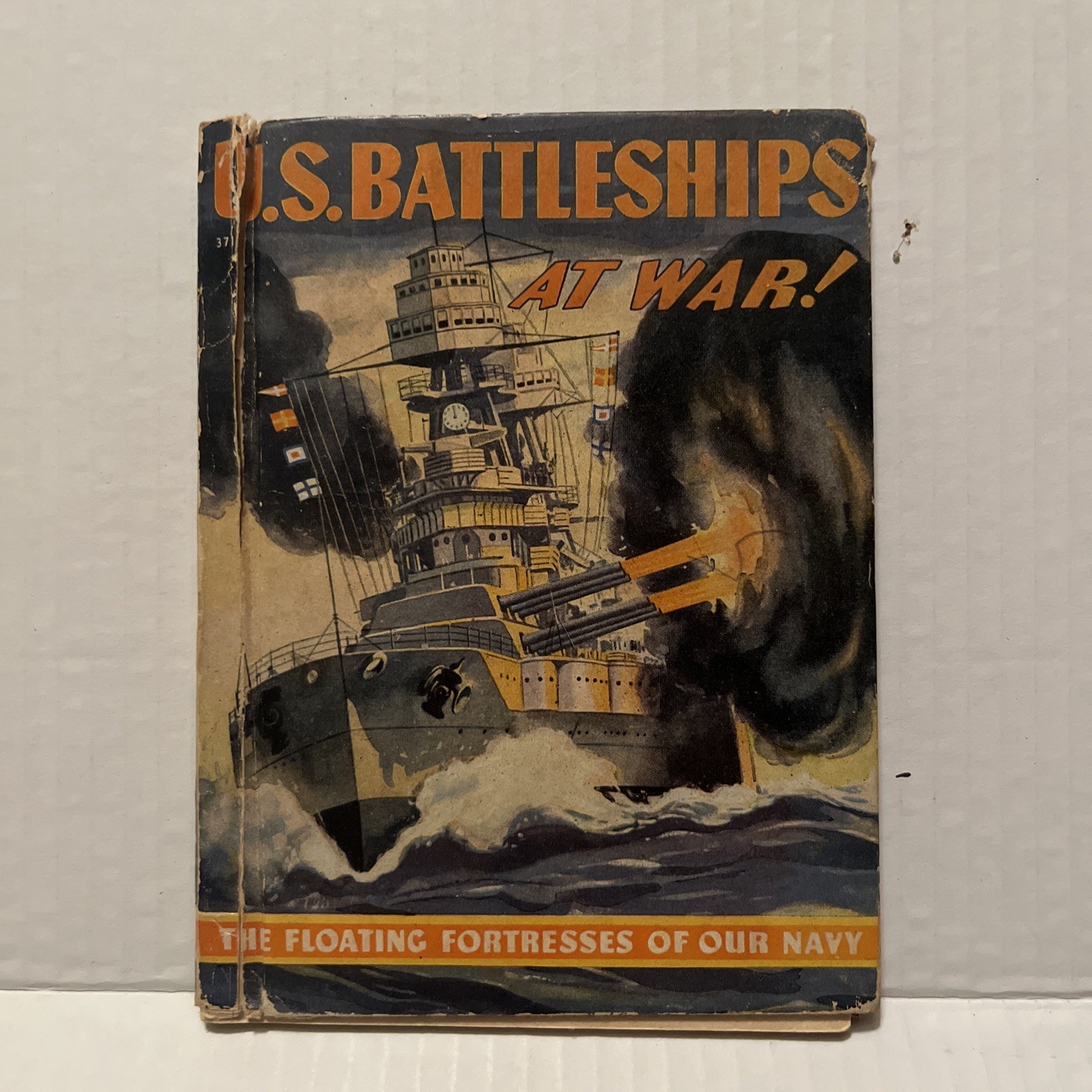 1942 Rand McNally U.S. Battleships At War - The Floating Fortresses Of Our Navy