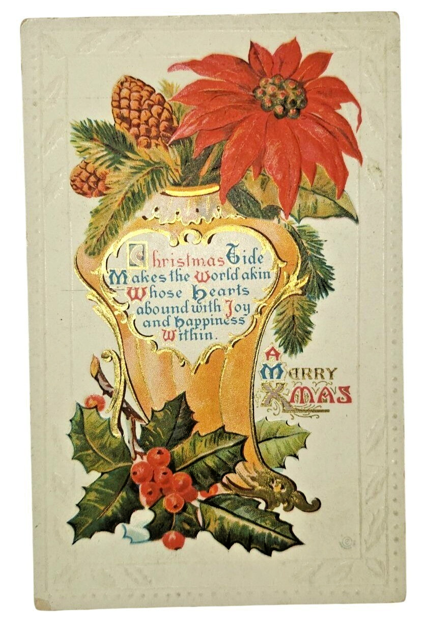 Antique Christmas Postcard Poinsettia Holly Pinecones Embossed Gold Merry Xmas