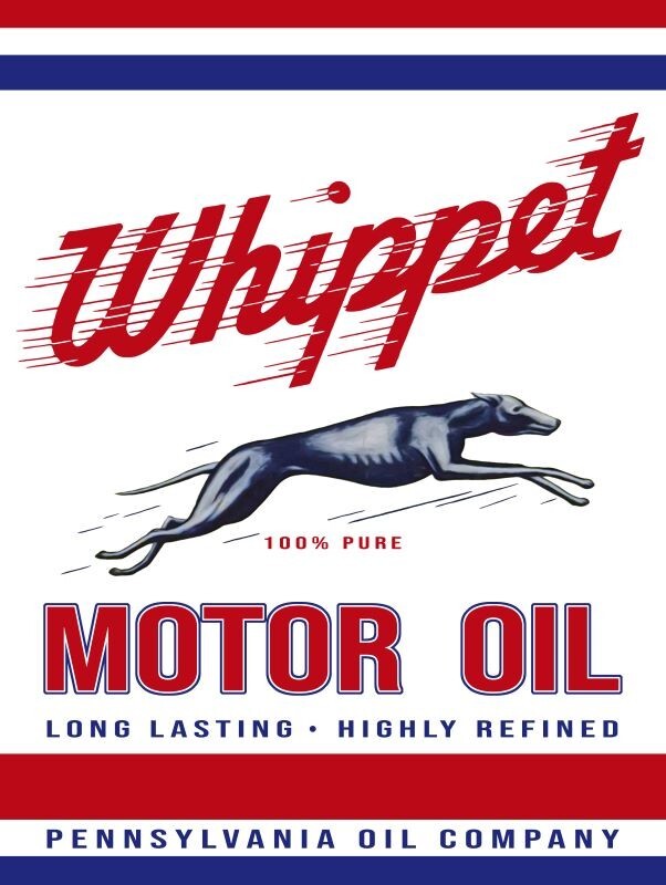 Whippet Motor Oil by Pennsylvania Oil Co. NEW METAL SIGN: 12 x 16\