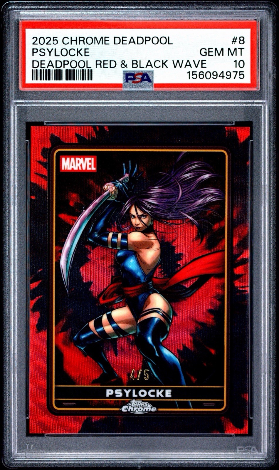 2025 Topps Chrome Deadpool Psylocke #8 Red Wave Refractor /5 PSA 10 Pop 1