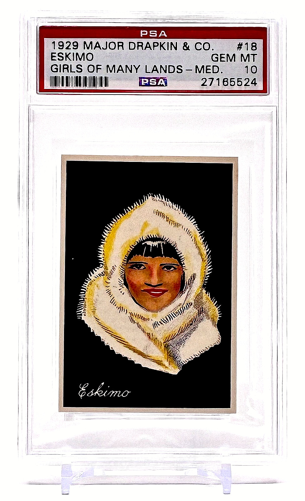 1929 Major Drapkin Tobacco Card - ESKIMO Girls of Many Lands - PSA 10 (RARE GEM)