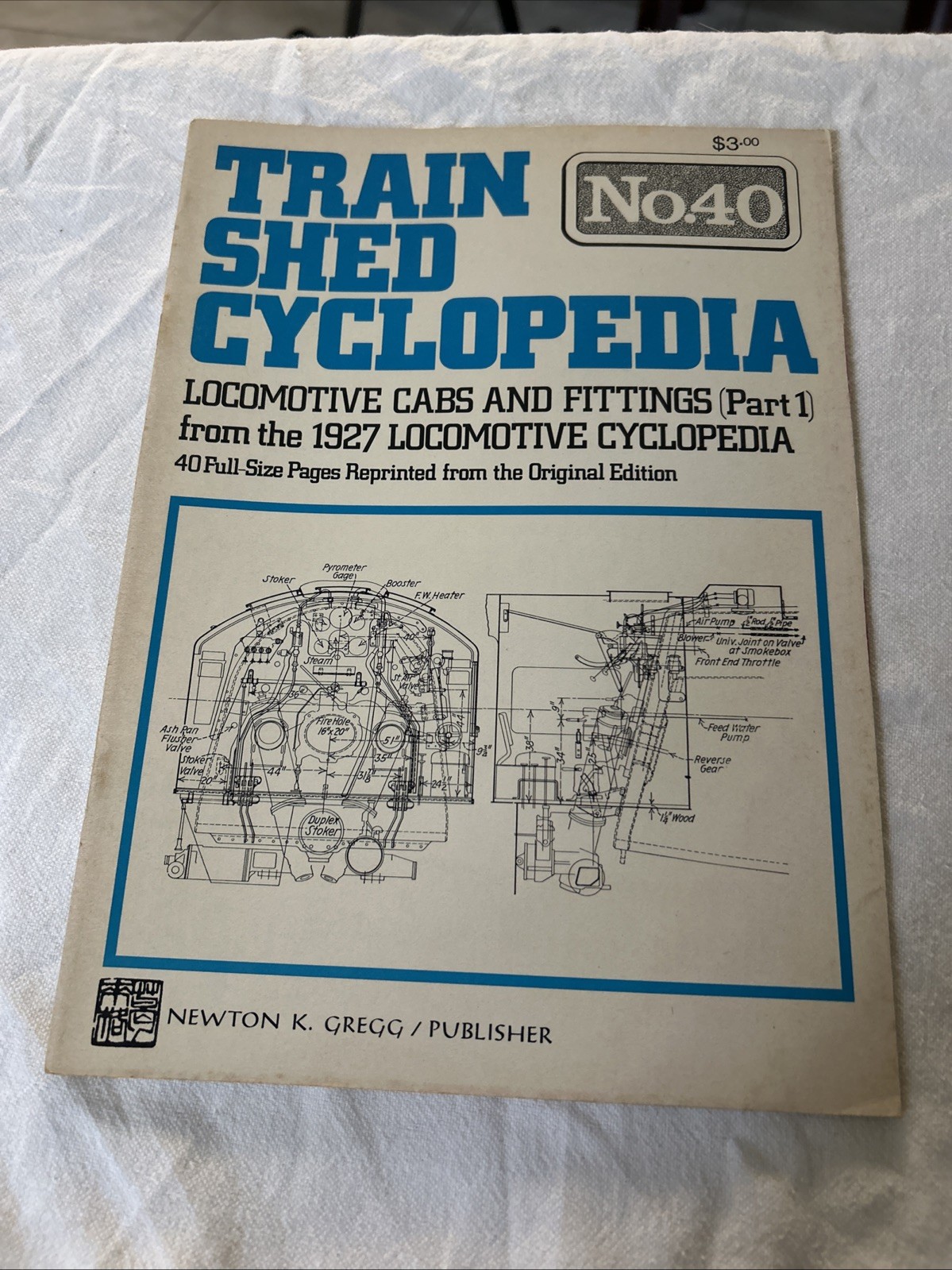 Railroad Book: Train Shed Cyclopedia # 40 by Newton K. Gregg Railroad Book: Train Shed Cyclopedia # 40 by Newton K. Gregg