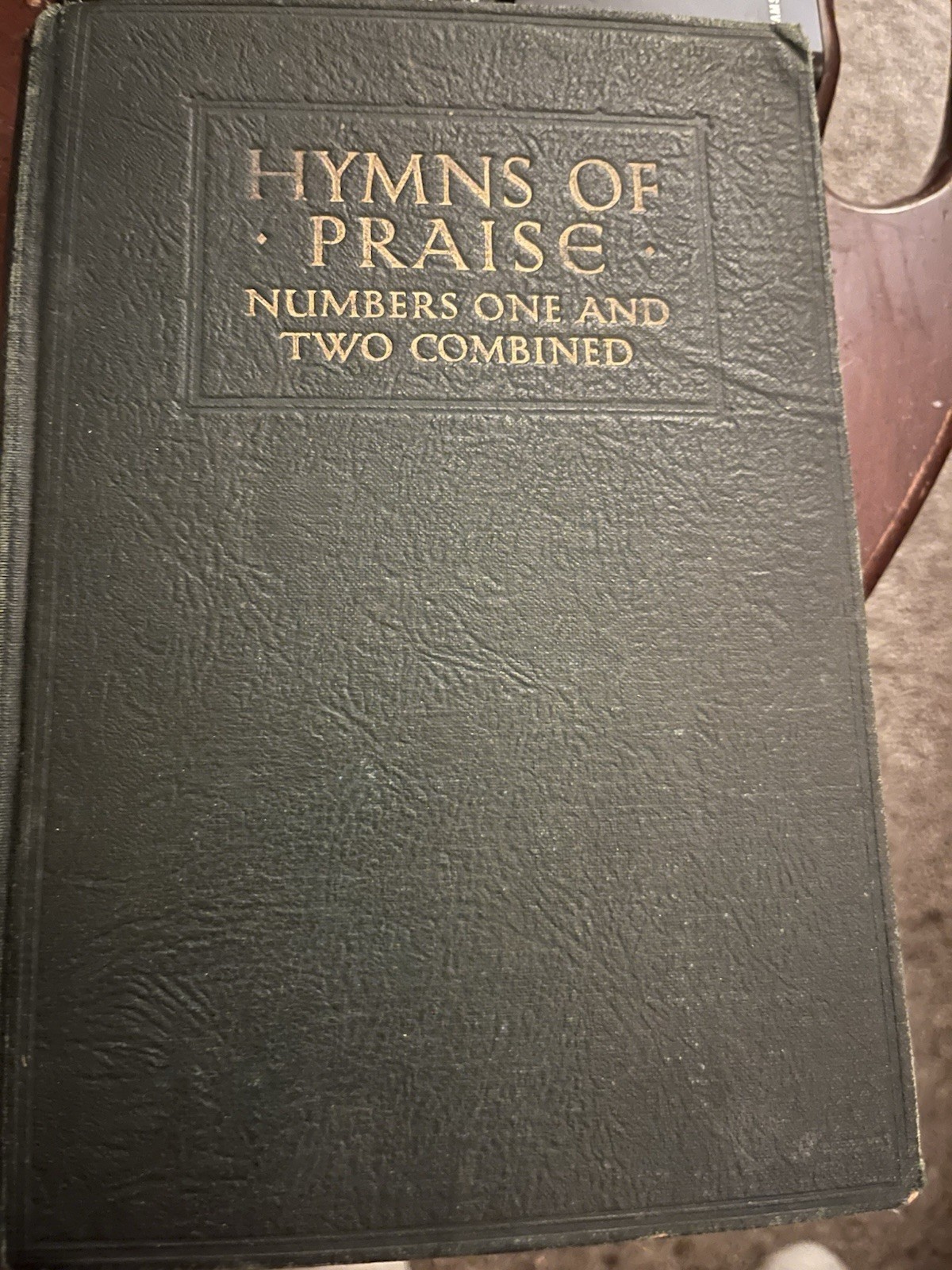 Vintage Bible Hymns & Praise Song Book Copyright 1926