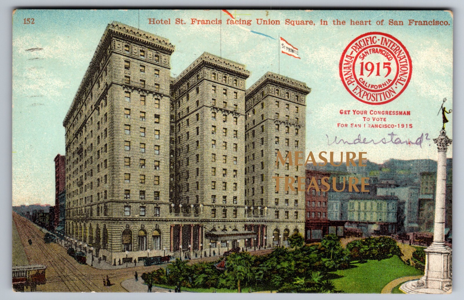 1910 SAN FRANCISCO, CA HOTEL ST. FRANCIS UNION SQUARE PPIE BOOSTER Postcard P55