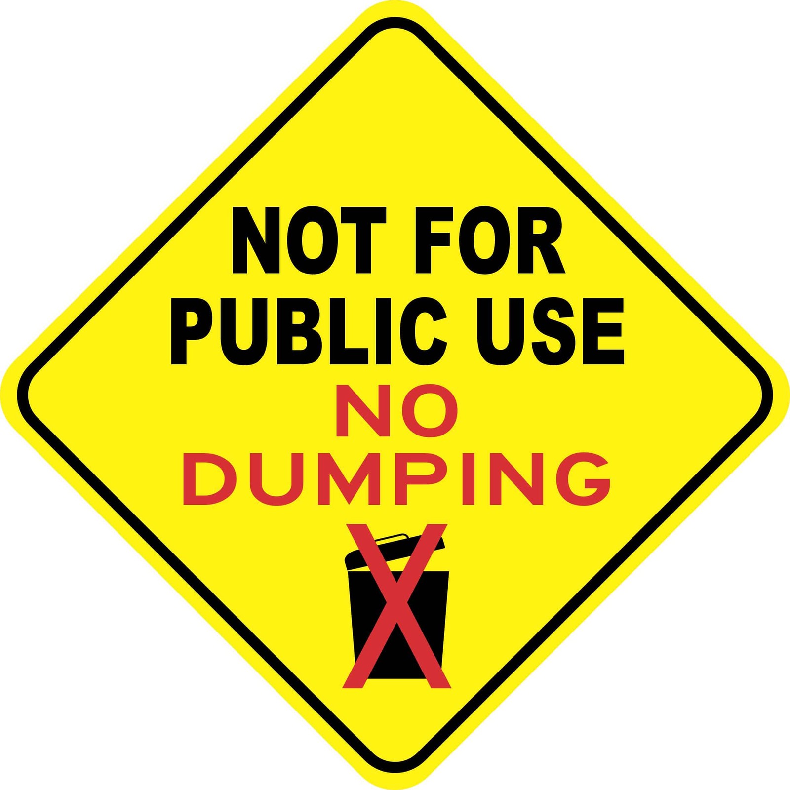 StickerTalk Not for Public Use No Dumping Vinyl Sticker, 8 inches x 8 inches