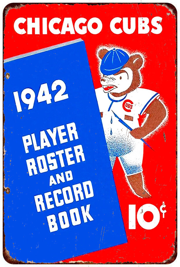 1942 Chicago Cubs Roster Cover Vintage LOOK Reproduction Metal Sign