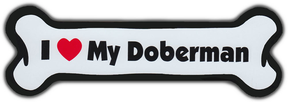 Dog Bone Magnet: I LOVE MY DOBERMAN PINSCHER | Dogs Doggy Puppy | Car Automobile Dog Bone Magnet: I LOVE MY DOBERMAN PINSCHER | Dogs Doggy Puppy | Car Automobile