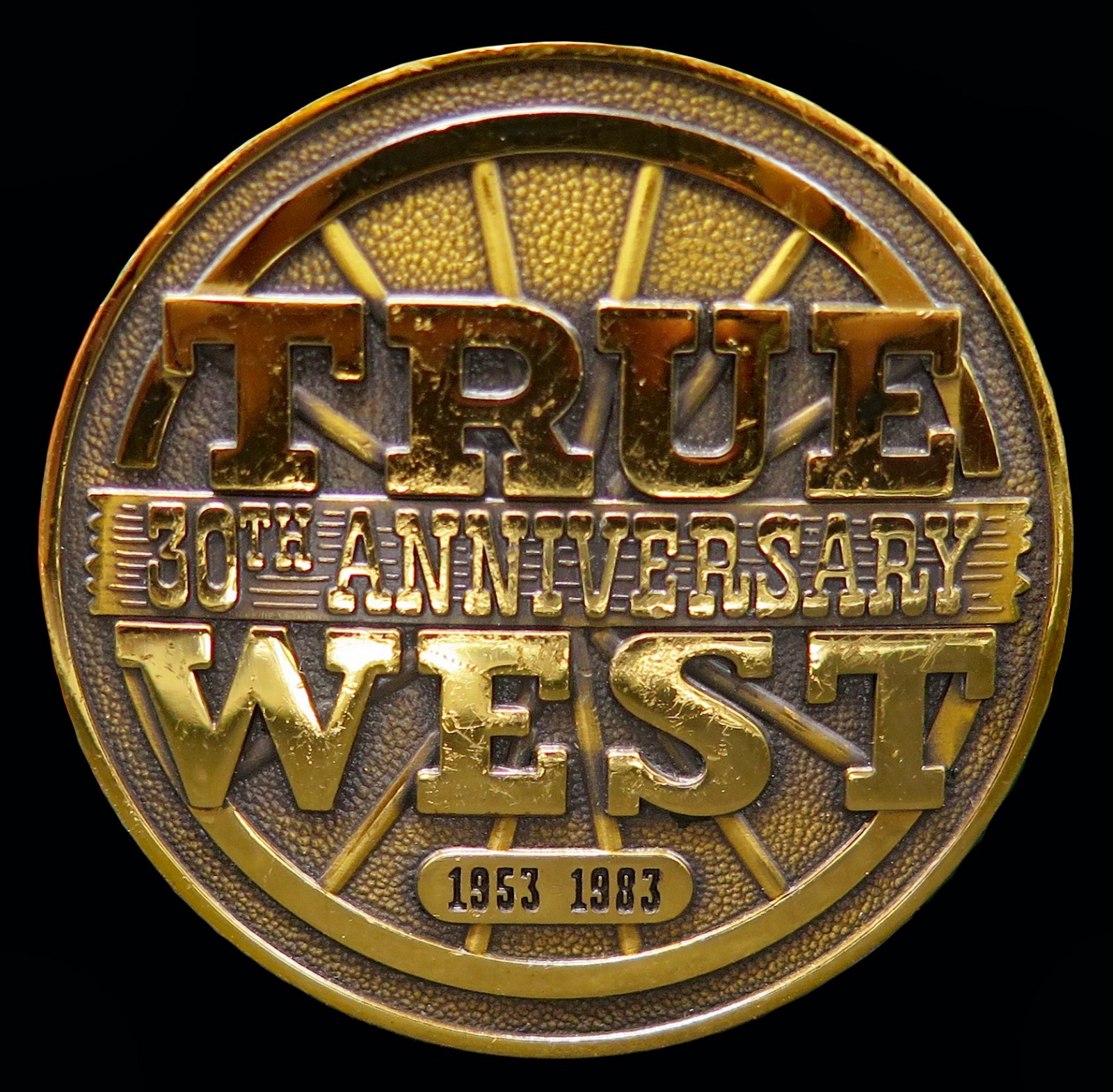 True West Western Frontier Magazine 30th Anniversary Vintage Belt Buckle True West Western Frontier Magazine 30th Anniversary Vintage Belt Buckle