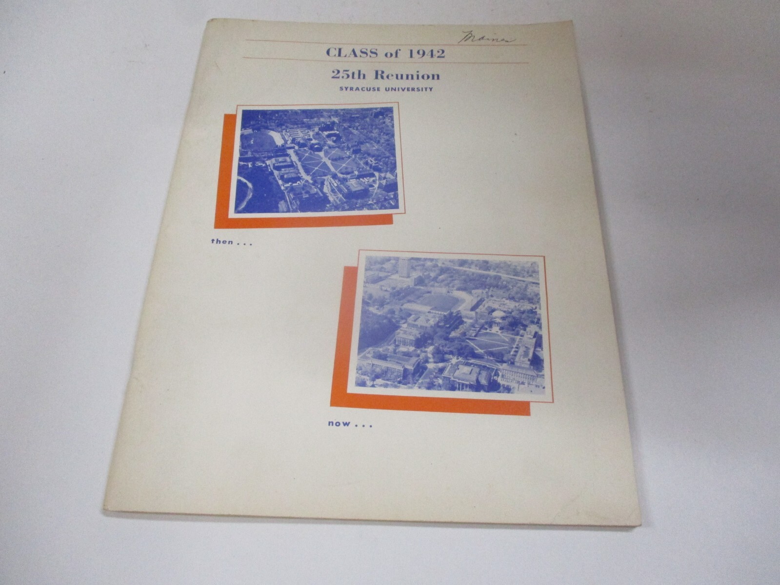 Vintage SU 25th Reunion Program Book - SYRACUSE UNIVERSITY - Class of 1942