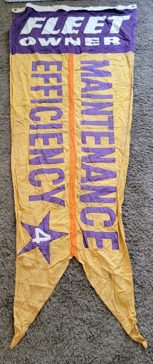 Vintage Fleet Owner Maintenance Efficiency Used Car Flag Sign Pennant Man Cave 
