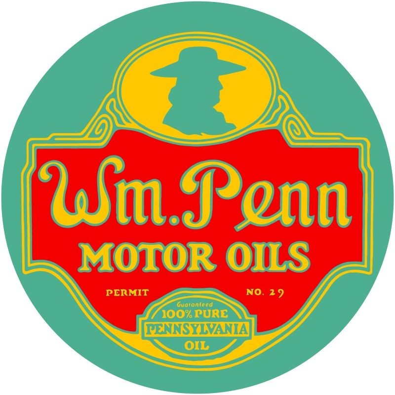 Wm. William Penn Pennsylvania Motor Oil NEW METAL SIGN: 12