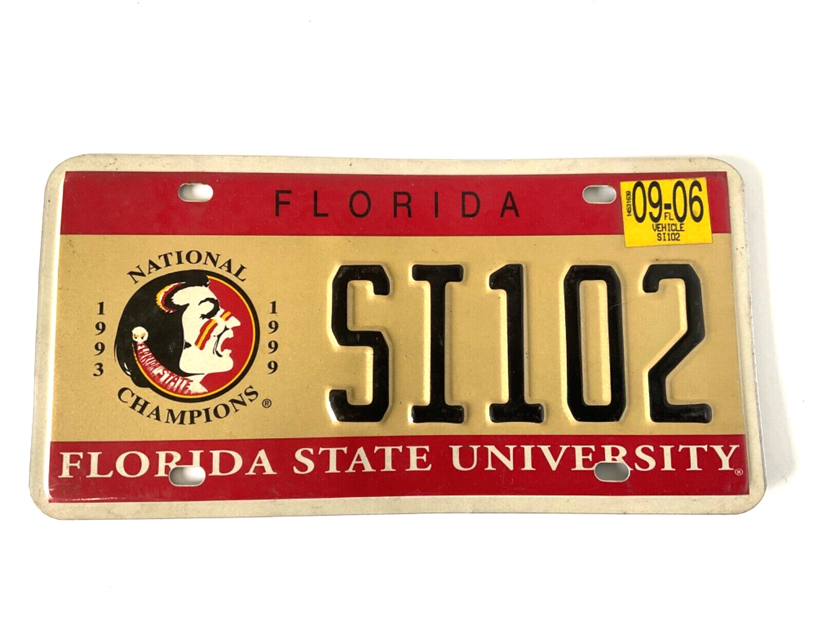 Rare 2006 FLORIDA STATE UNIVERSITY 1993- 1999 National Champions  License Plate