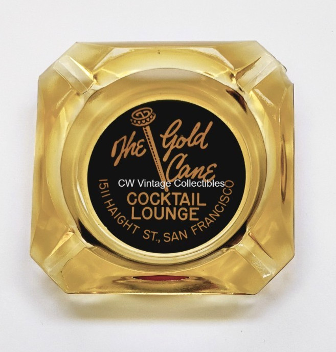 Rare ca 1950's Gold Cane Bar Ashtray Early Location 1511 Haight San Francisco CA Rare ca 1950's Gold Cane Bar Ashtray Early Location 1511 Haight San Francisco CA