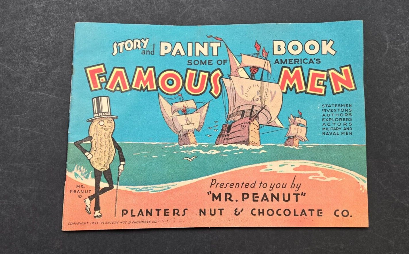 Some of America\'s Famous Men 1935 PLANTERS PEANUT STORY AND PAINT BOOK