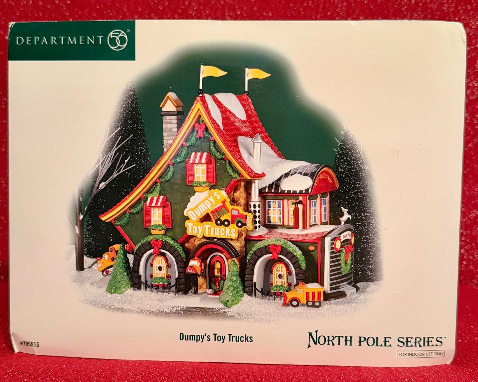 DEPT 56 “DUMPY’S TOY TRUCKS” 799915 - NORTH POLE SERIES - NEW IN ORIGINAL BOX