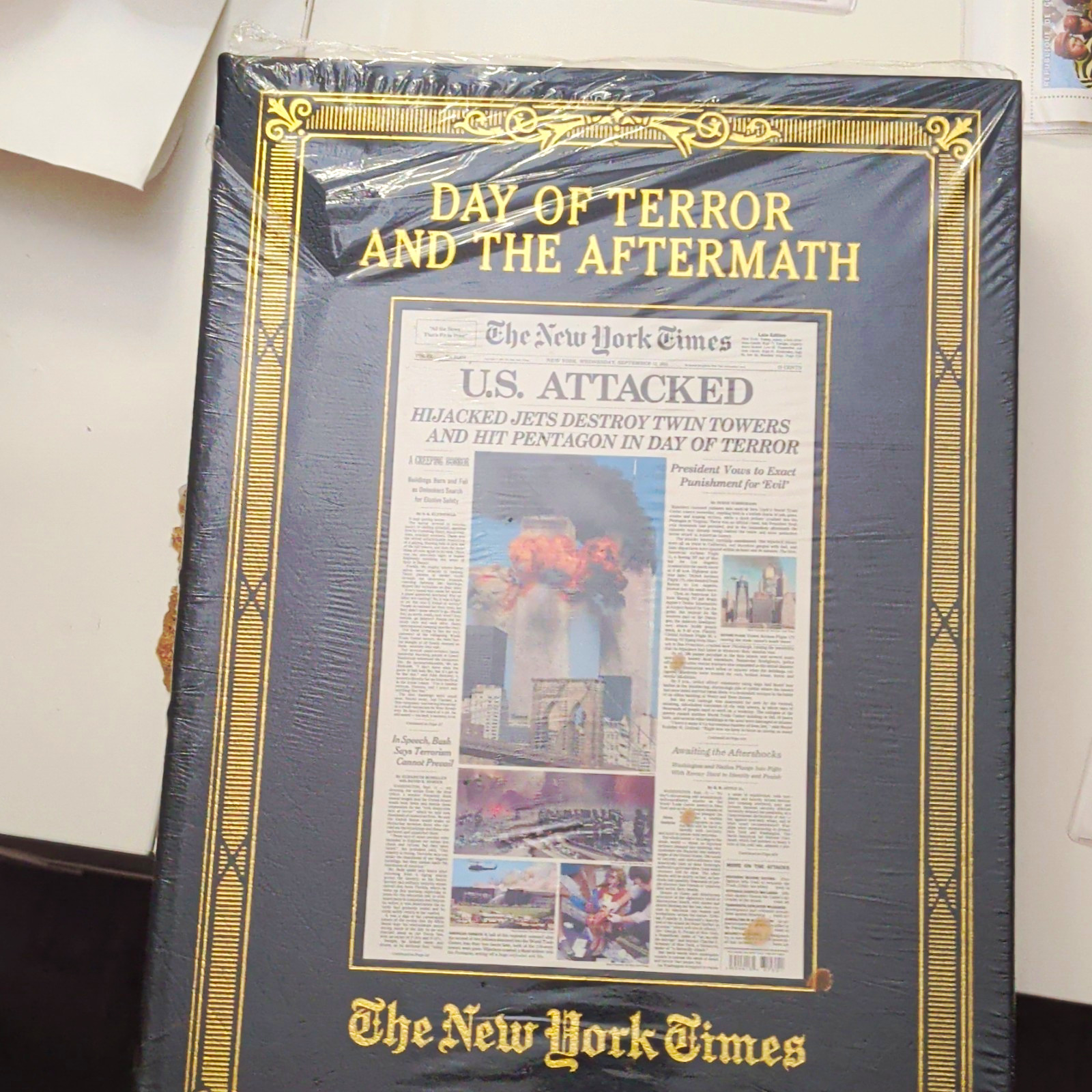 The New York Times Day of Terror and the Aftermath U.S. Attacked Sep 12 2001 The New York Times Day of Terror and the Aftermath U.S. Attacked Sep 12 2001