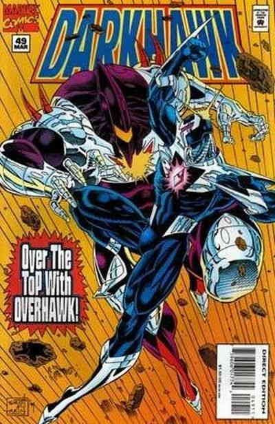 Darkhawk #49 VF; Marvel | Penultimate Issue Overhawk - w/Bag+Board Darkhawk #49 VF; Marvel | Penultimate Issue Overhawk - w/Bag+Board