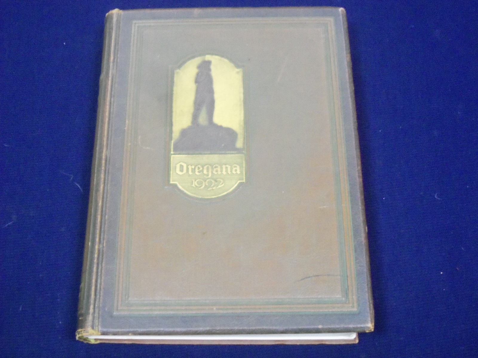 1922 OREGANA UNIVERSITY OF OREGON YEARBOOK - EUGENE - GREAT PHOTOS - YB 515