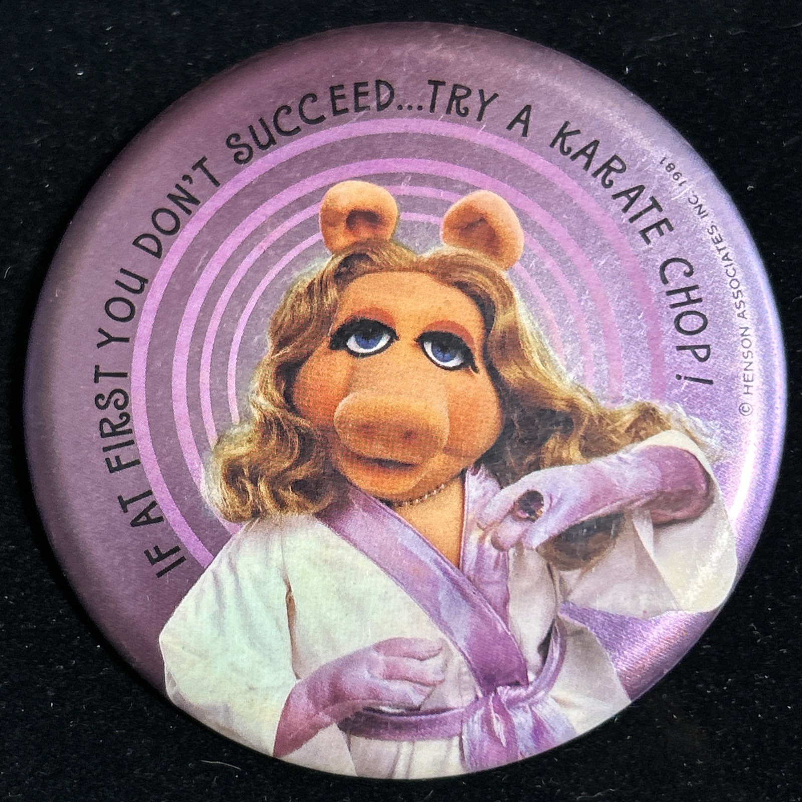 Vintage 1981 Miss Piggy Pinback Button Henson If Don\'t Succeed Try A Karate Chop