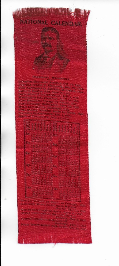 Vintage 1902 TEDDY ROOSEVELT National Calendar Ribbon