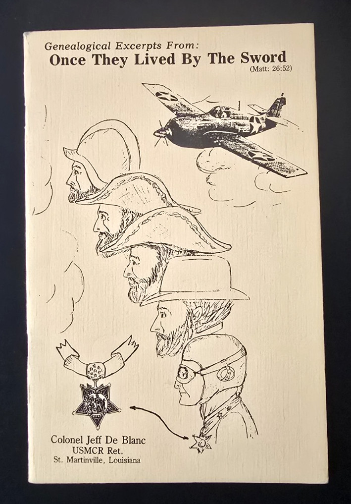 Jeff DeBlanc- USMC MOH Signed Booklet ONCE THEY LIVED BY THE SWORD WWII Ace 9V