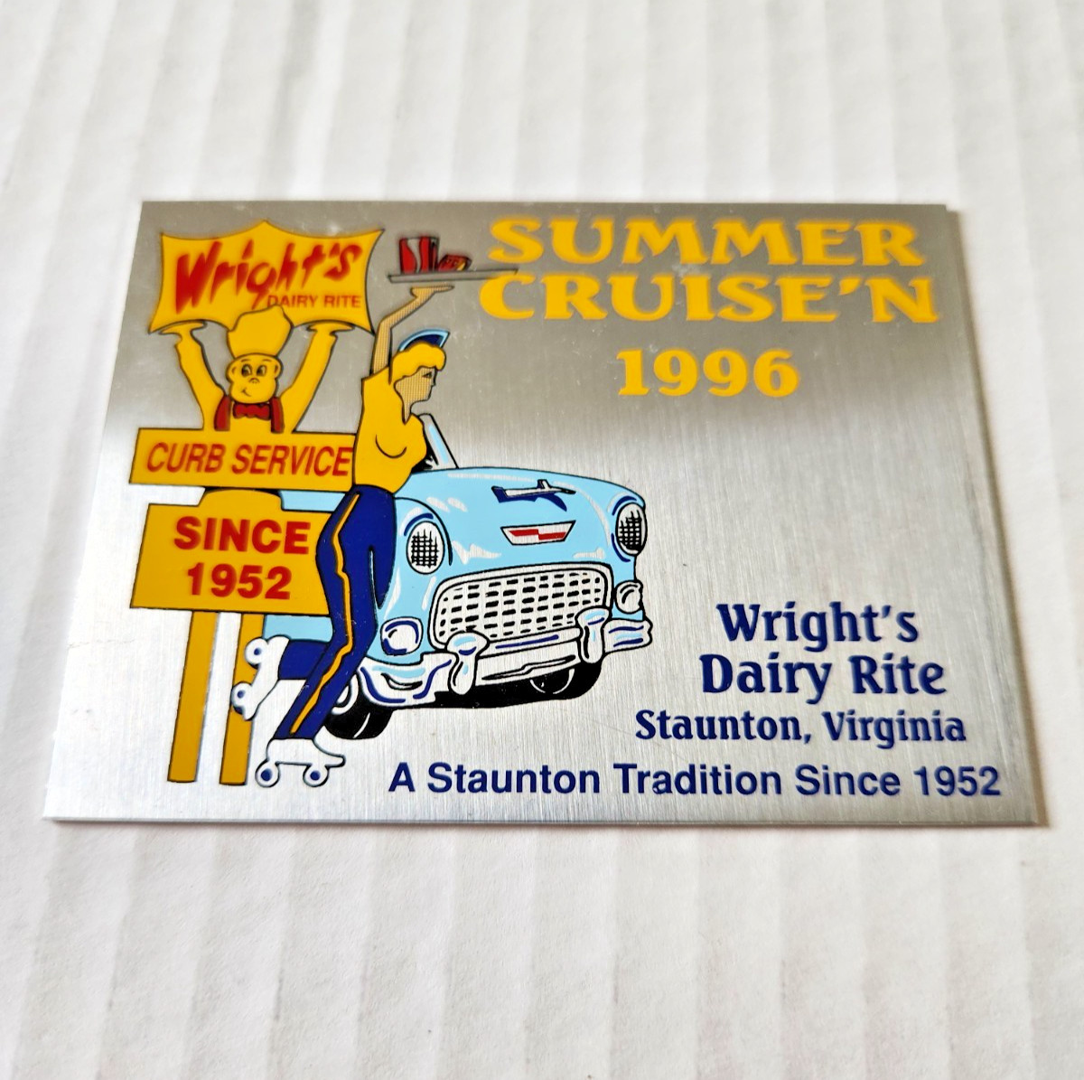 Vintage Car Show Metal Tag Plaque Summer Cruise\'n 1996 Wrights Staunton Virginia