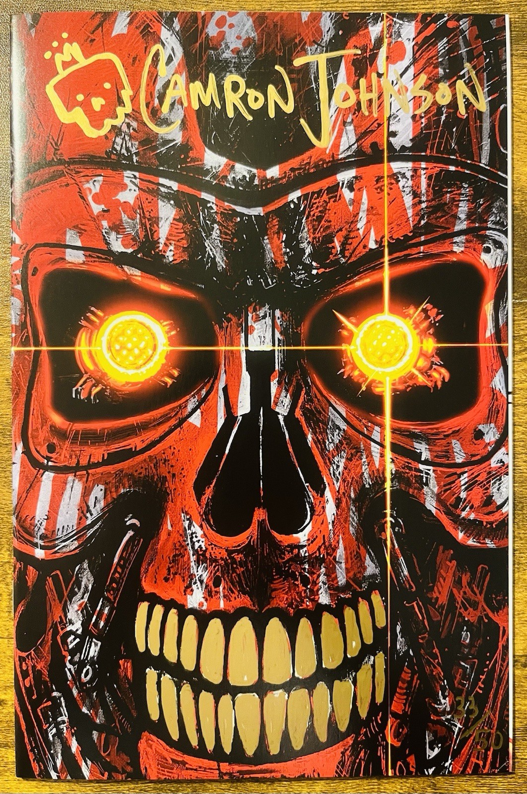 THE TERMINATOR 6 NM/NM+ SIGNED & REMARKED BY ARTIST CAMRON JOHNSON LTD 50 COA