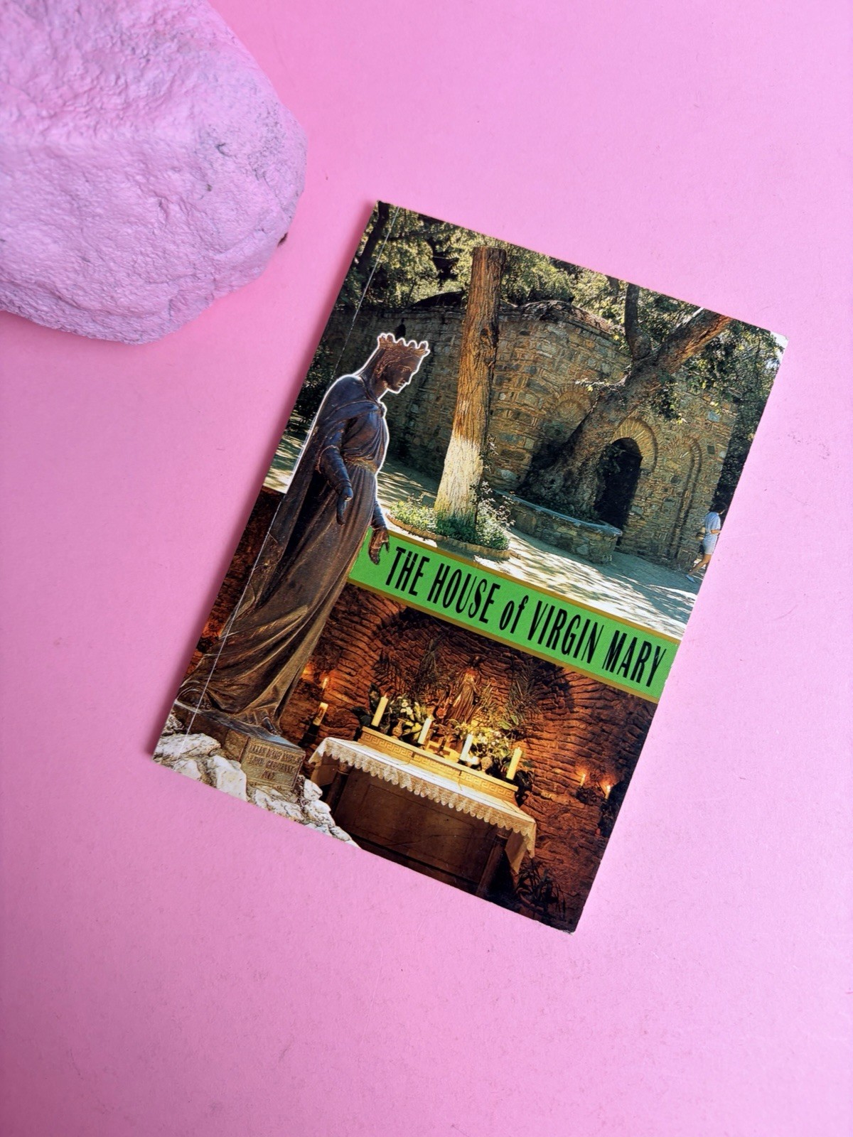 2004 The House of Virgin Mary in Selcuk - Ephesus Souvenir Book 2004 The House of Virgin Mary in Selcuk - Ephesus Souvenir Book