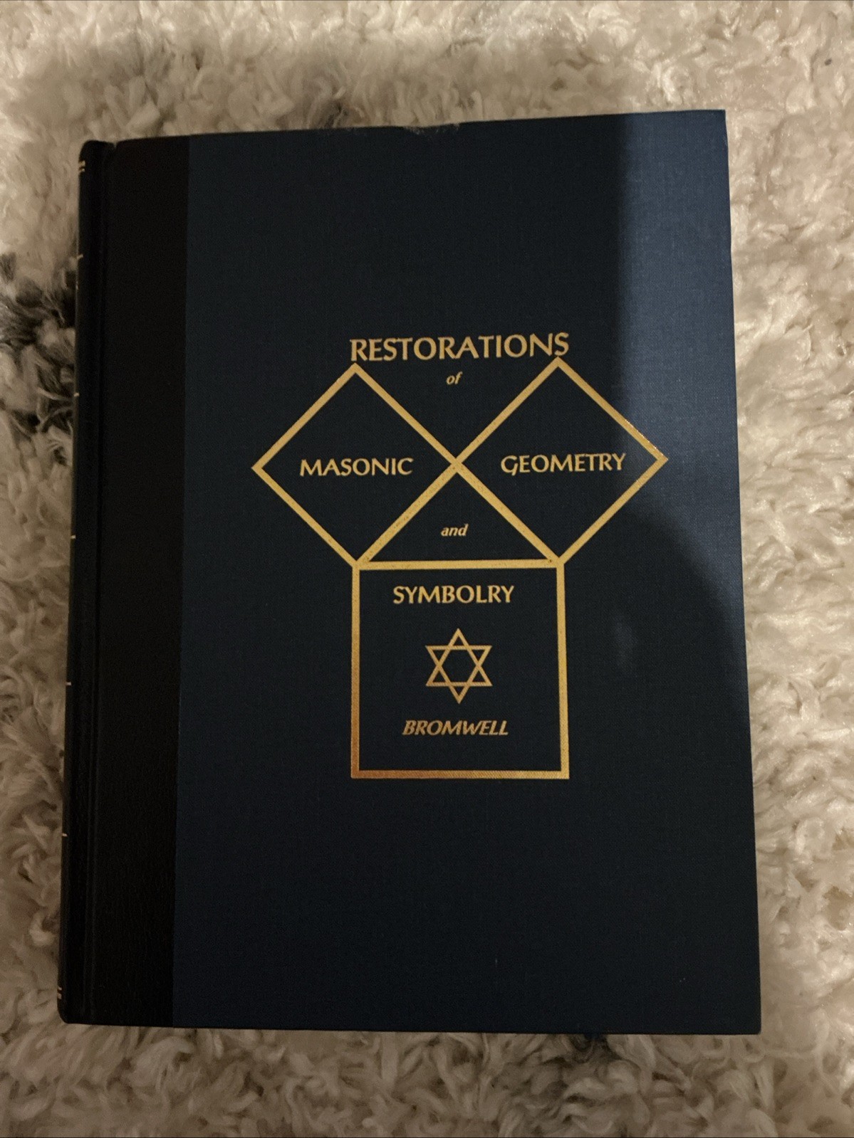 Restorations Masonic Geometry Symbolism Book Bromwell Lost Knowledge Freemasons