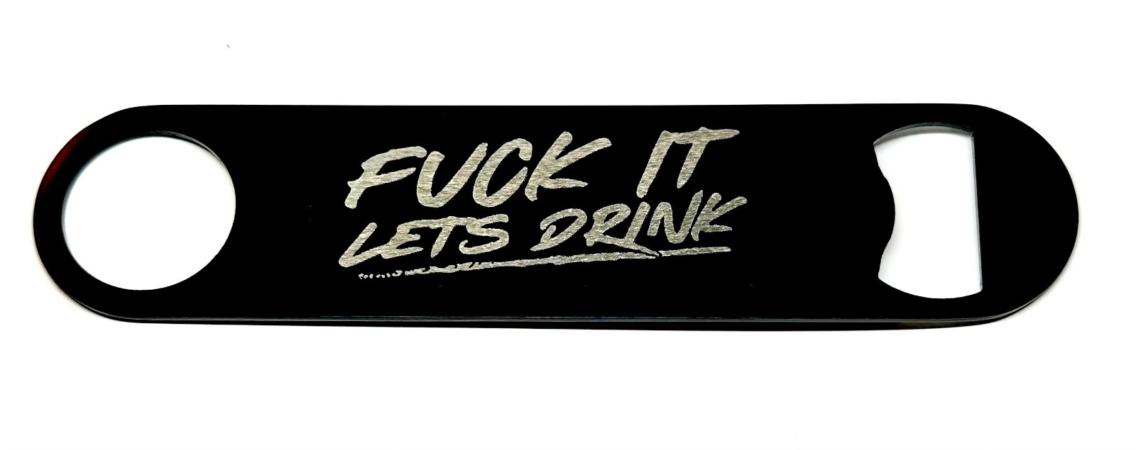 Funny Novelty F It Let\'s Drink Beer Bottle Opener Metal Bar Key