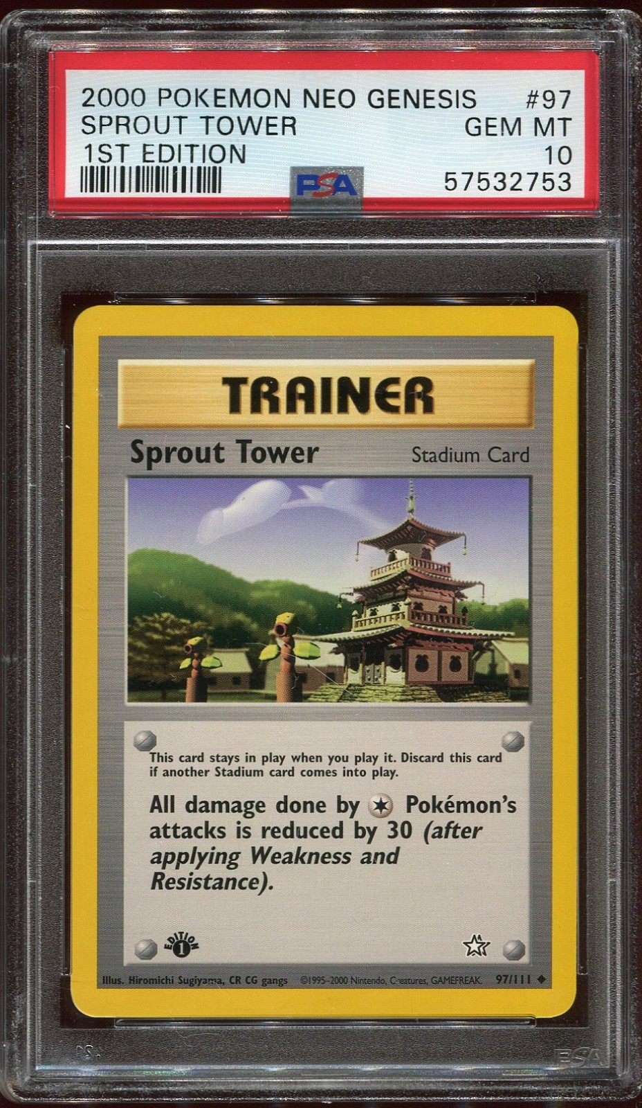 PSA 10 1st Edition Sprout Tower 97/111 Neo Genesis Pokemon Card VERY LOW POP PSA 10 1st Edition Sprout Tower 97/111 Neo Genesis Pokemon Card VERY LOW POP