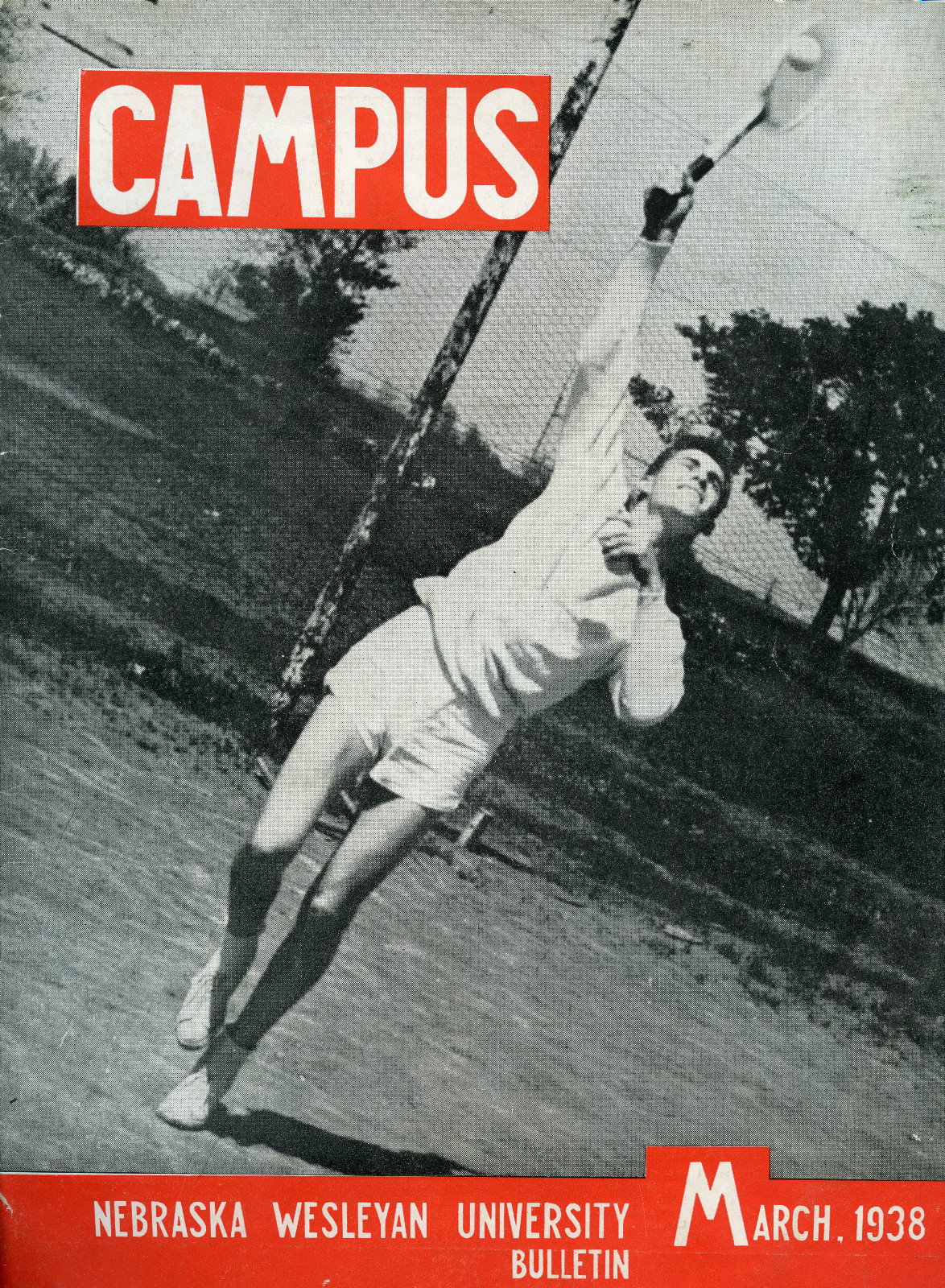 Nebraska History-Wesleyan University Bulletin, March 1938-Campus Magazine Nebraska History-Wesleyan University Bulletin, March 1938-Campus Magazine