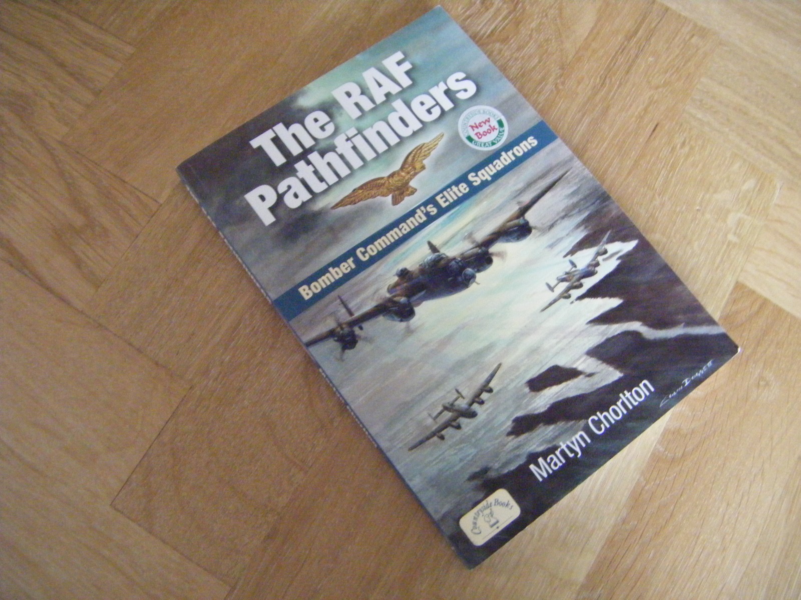 The RAF Pathfinders  Bomber Command\'s Elite Squadrons   Martyn Chorlton