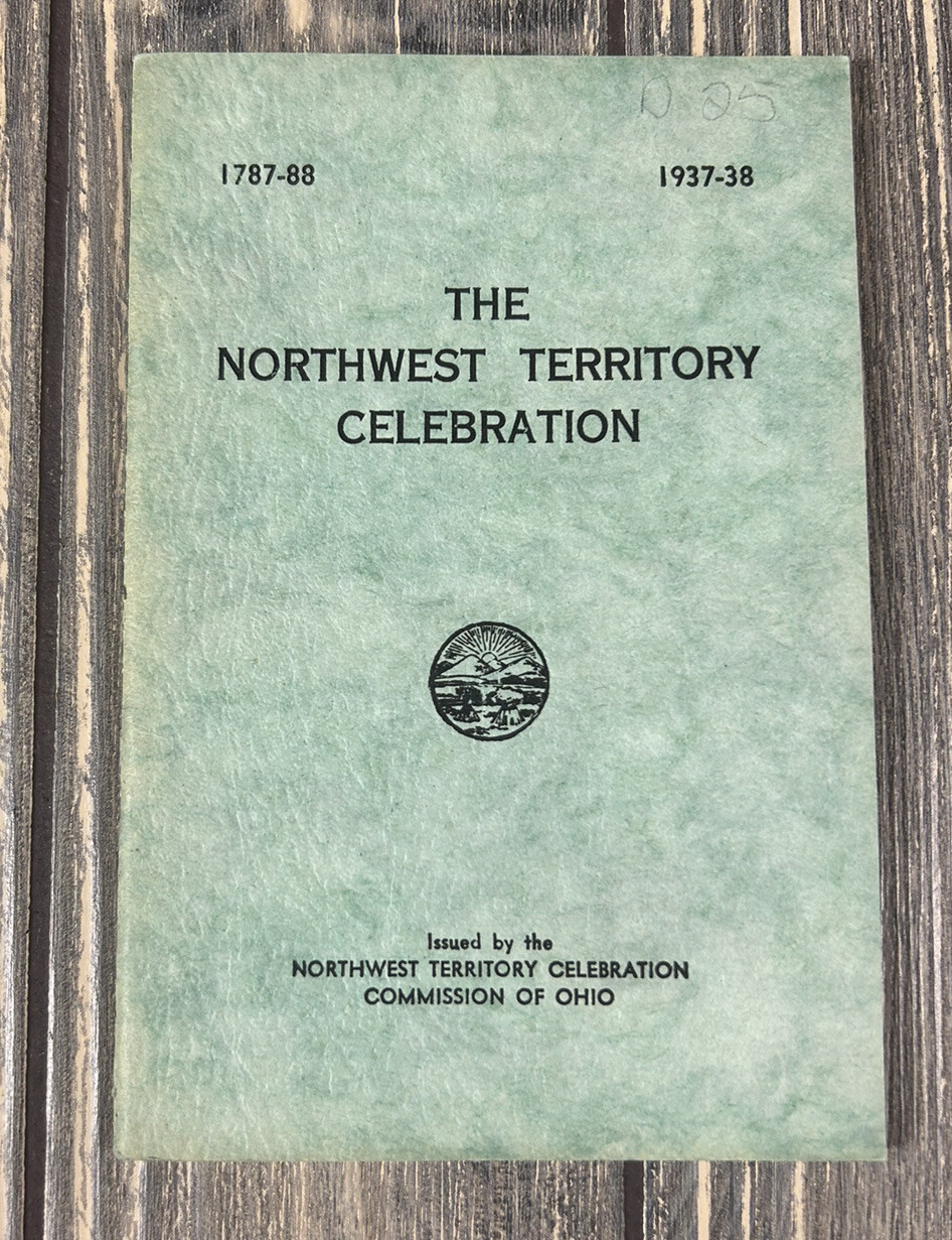 Vintage 1937 - 38 The Northwest Territory Celebration Green Booklet Pamphlet