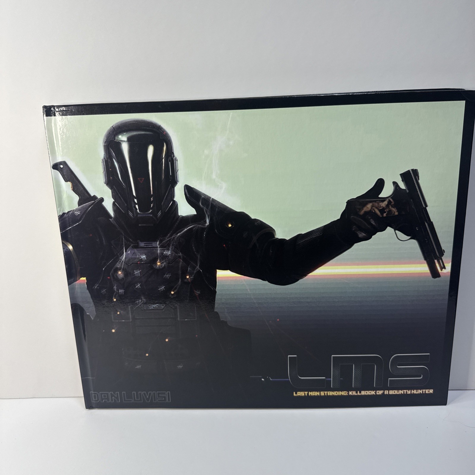 LMS Last Man Standing Killbook Of A Bounty Hunter Dan Luvisi Hardcover Art Book