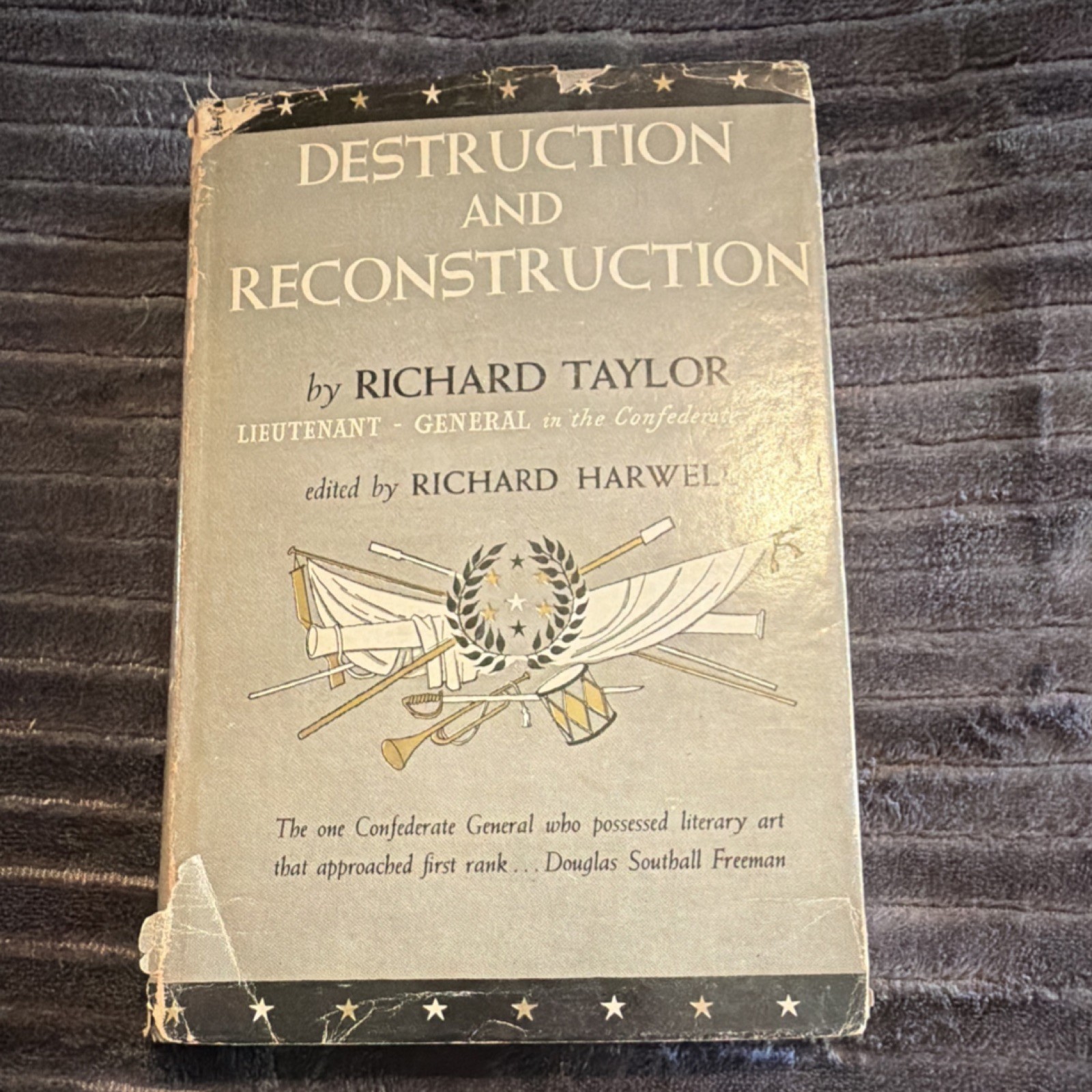 Destruction and Reconstruction by Richard Taylor, Ed. Harwell, 1955, Hardcover Destruction and Reconstruction by Richard Taylor, Ed. Harwell, 1955, Hardcover