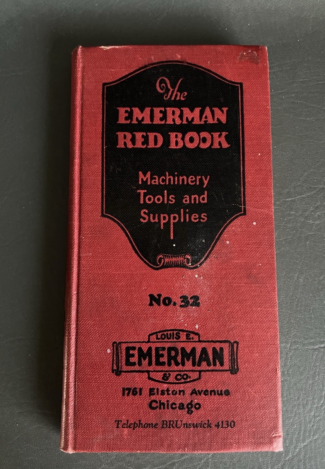 Louis Emerman Co. Red Book Catalog #32 1932 Antique Machine Tools Chicago