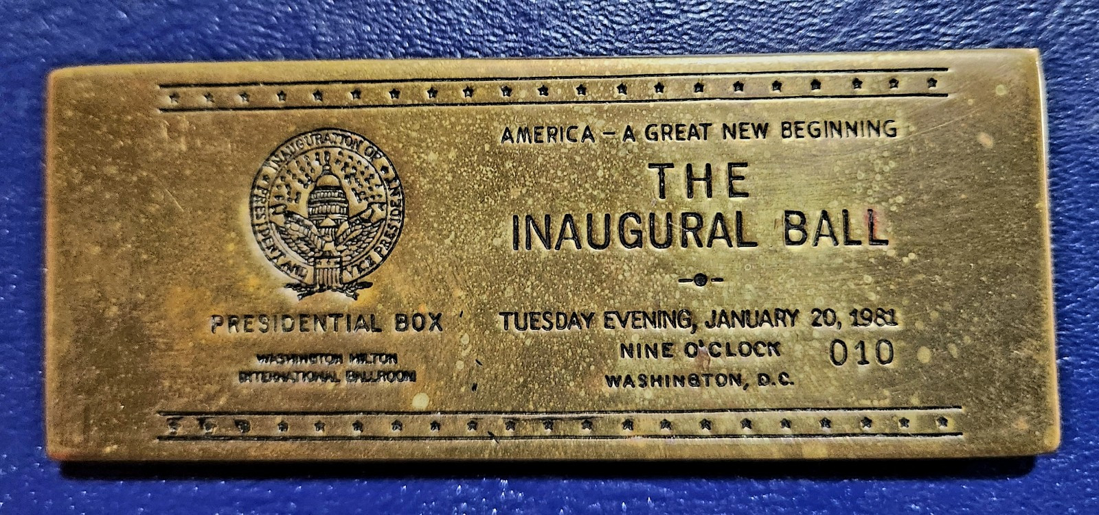 Ronald Reagan 1981-The Inaugural Ball Presidential Box-  Bronze Plaque