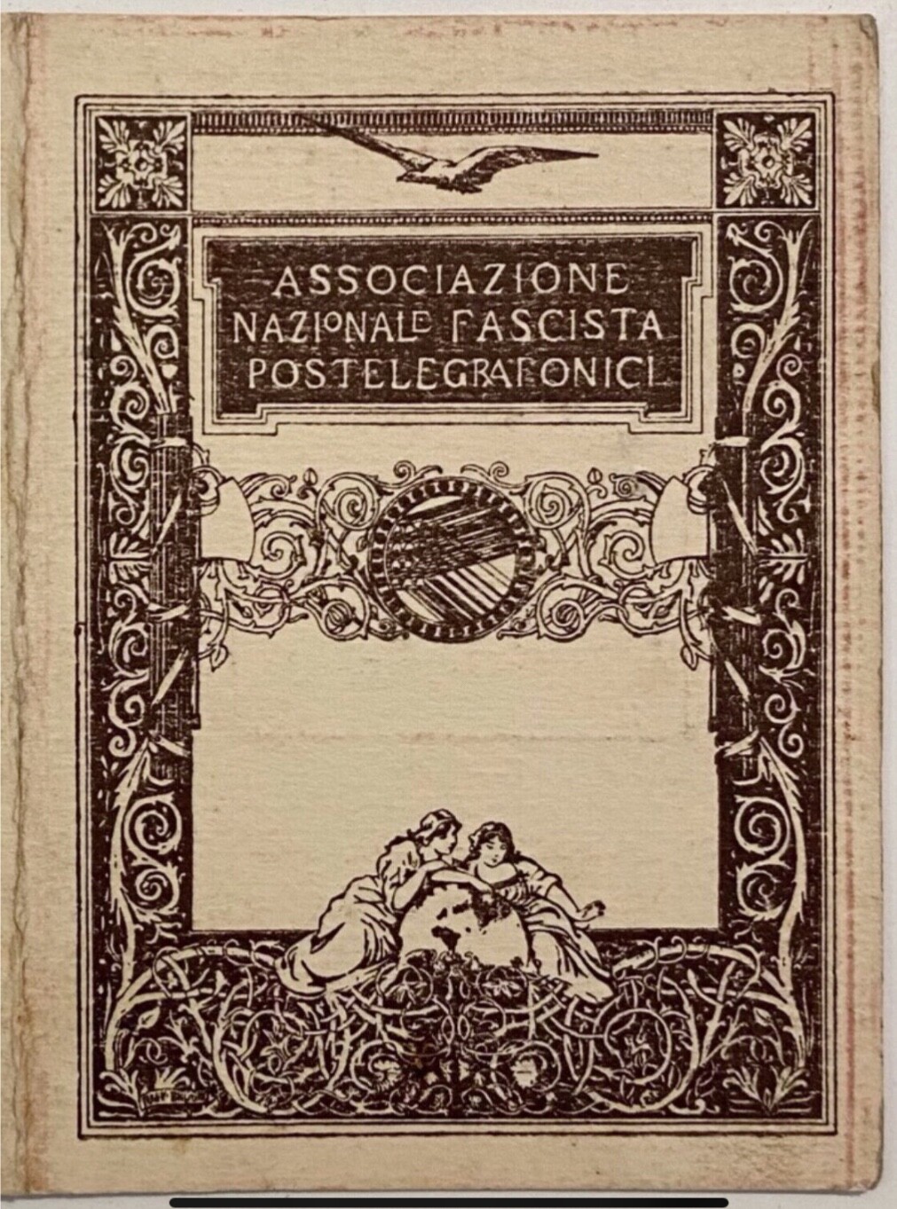 REGNO D’ITALIA ROMA ASSOCIAZIONE NAZIONALE POSTELEGRAFONICI TESSERA A.VII° 1929