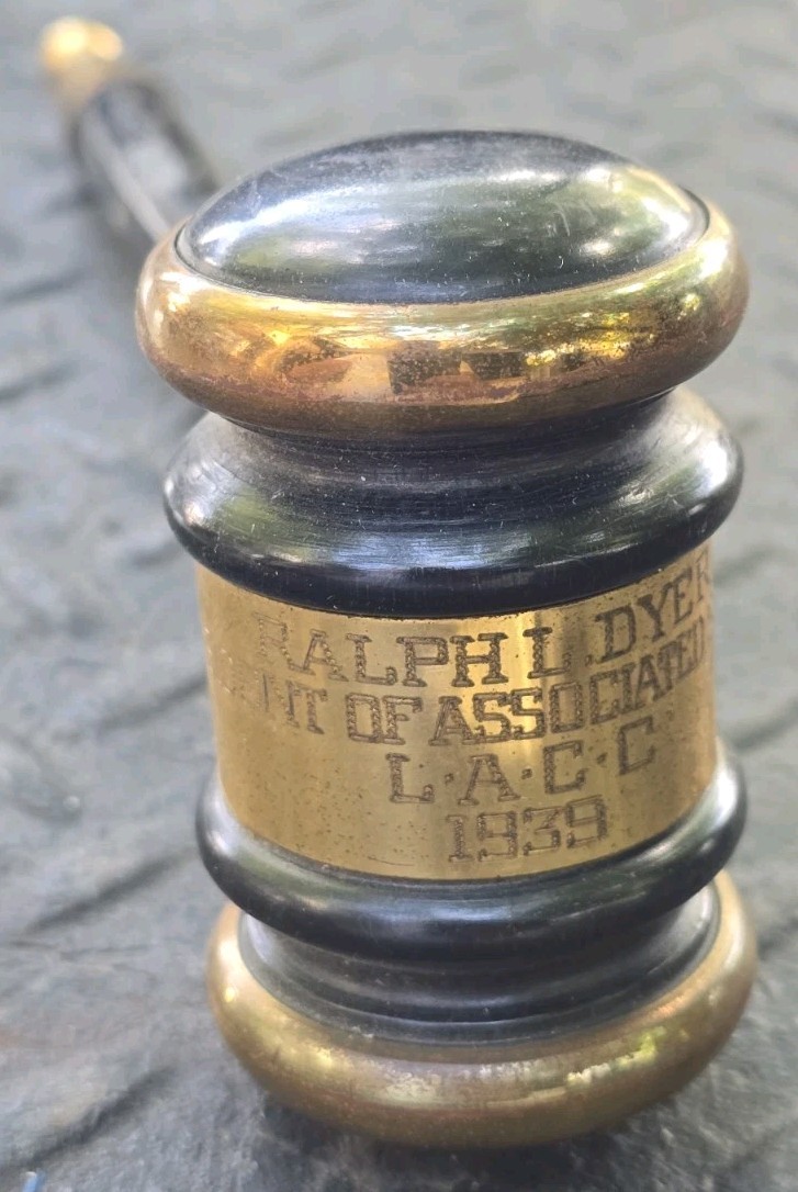 Vintage 1939 L.A.C.C. Presentation Gavel - Ralph I. Dyer President - Engraved...