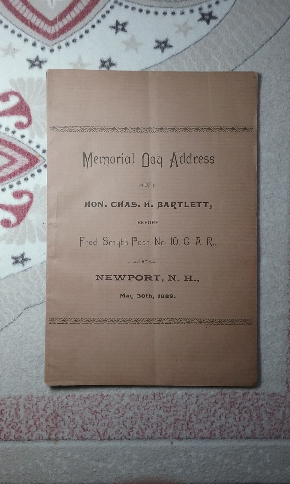 Antique 1889 Hon. Chas. H. Bartlett Memorial Day Address Newport NH Estate Find