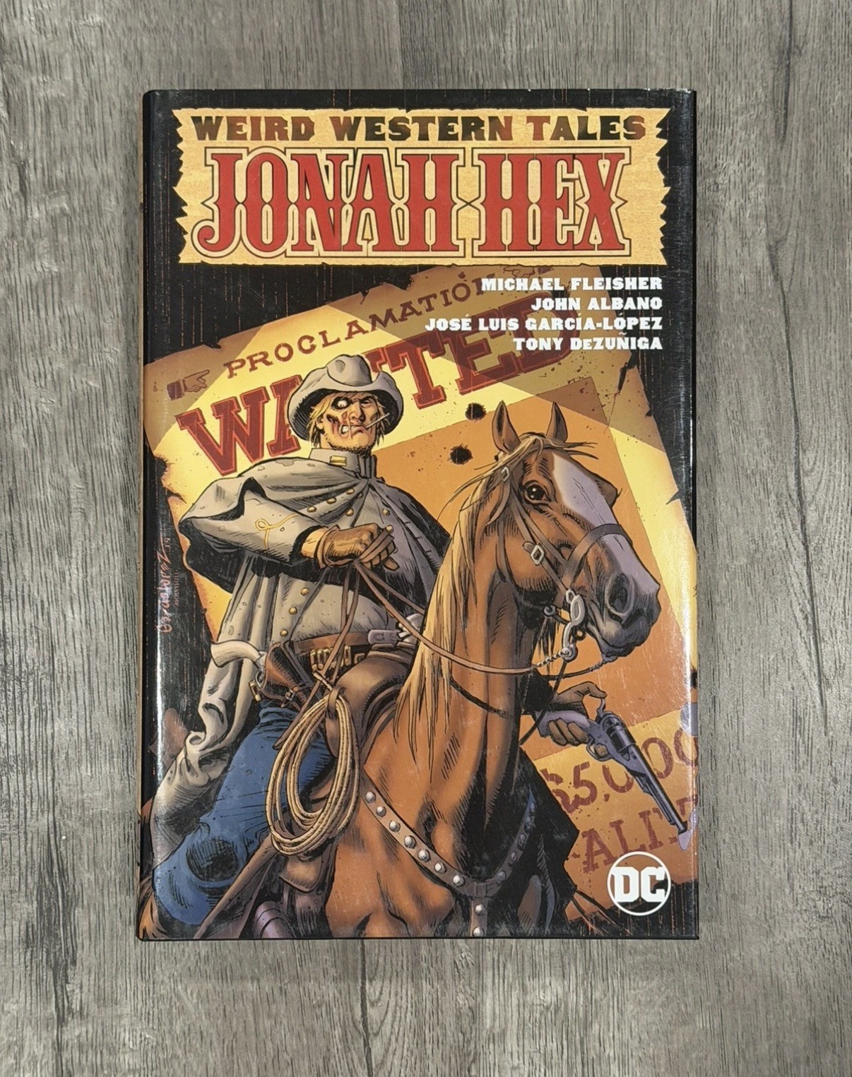 Weird Western Tales: Jonah Hex Hardcover