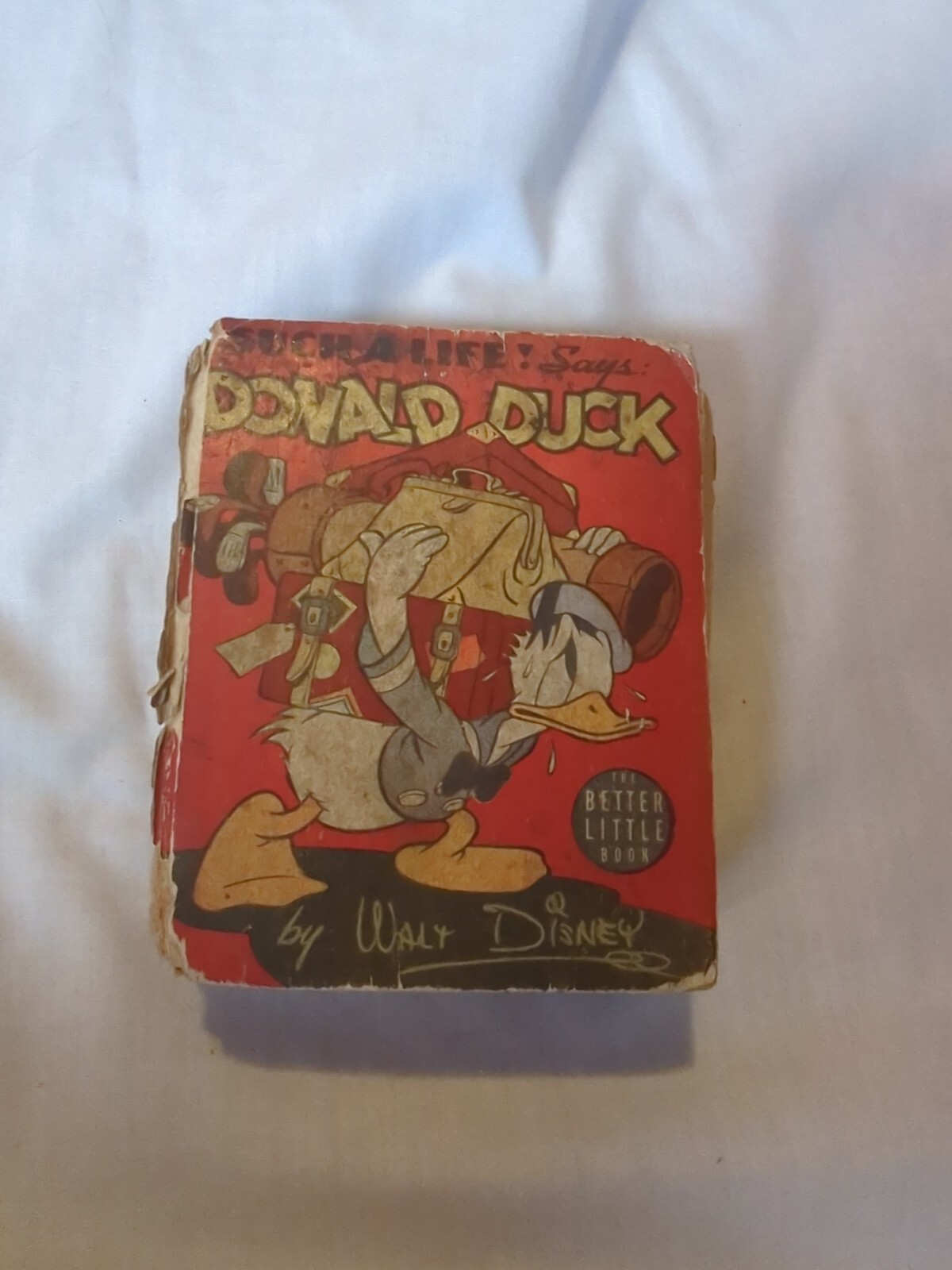1939 Disney  Such A Life Says: Donald Duck Such A Life Walt Disney