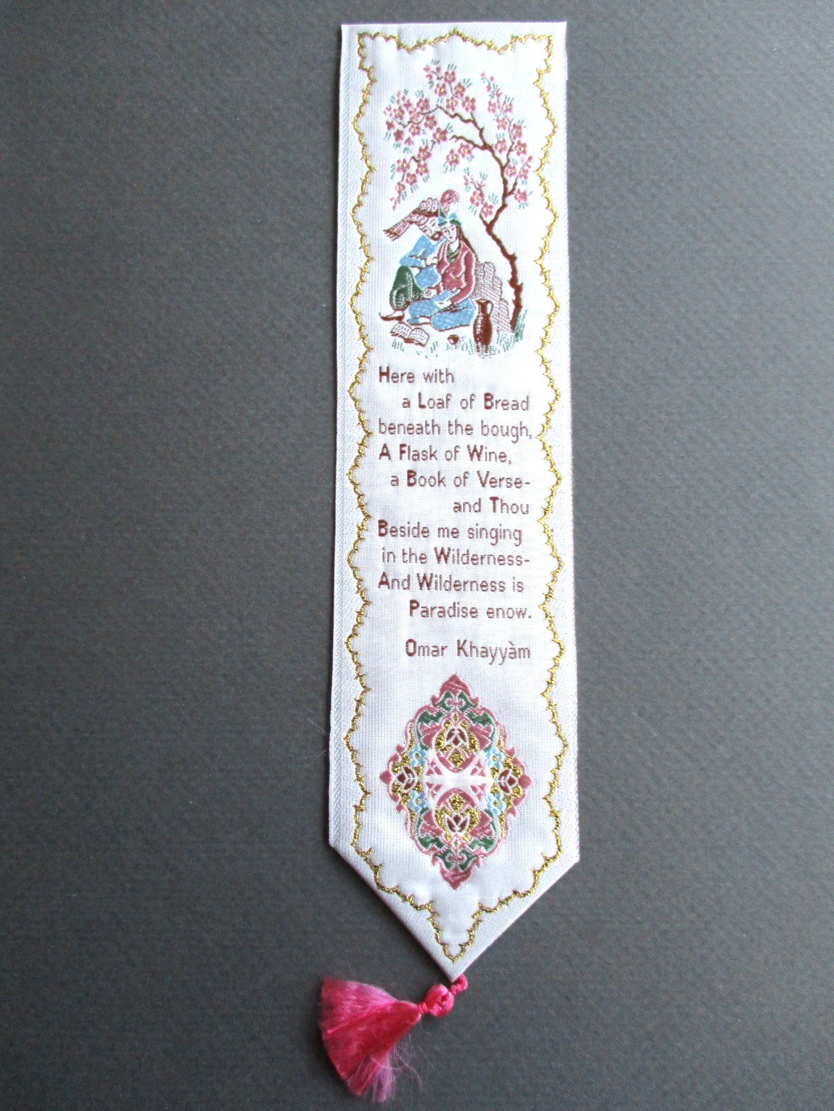 Cash\'s Silk BOOKMARK Omar Khayyam Romantic Verse Here With a Loaf of Bread