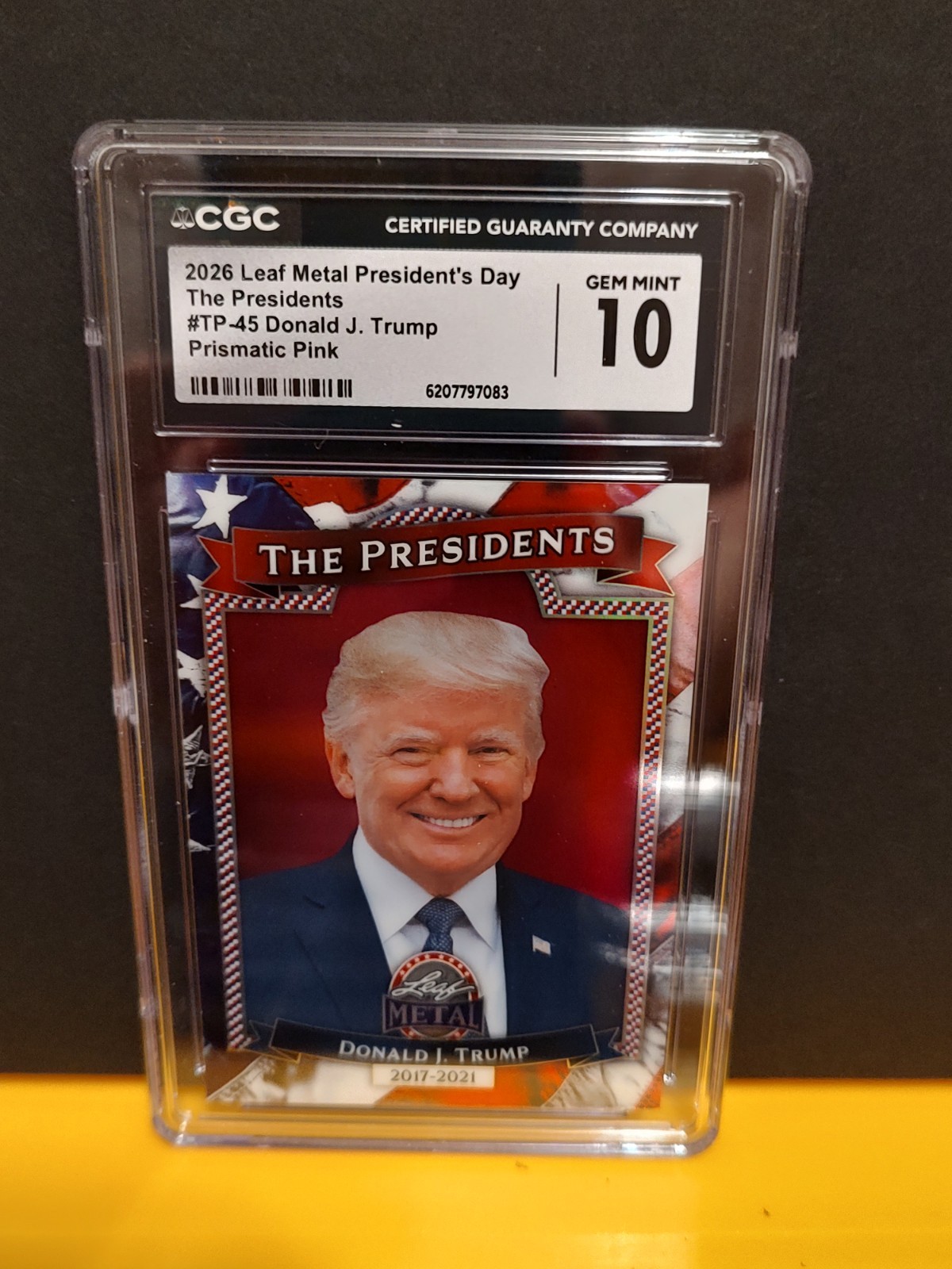 2026 Leaf Metal Presidents Day DONALD TRUMP - TP-47 Pink 7/7 CGC 10