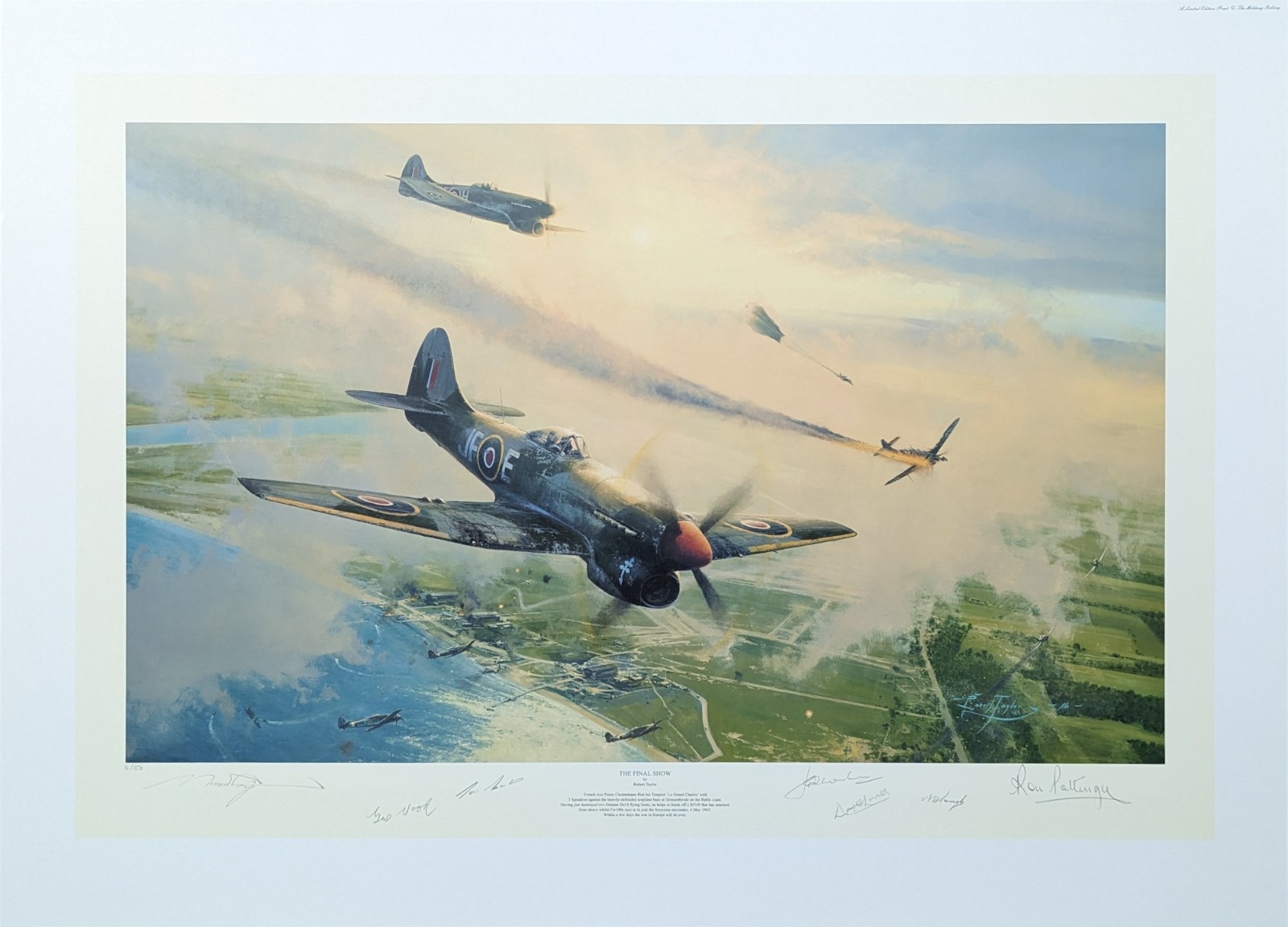 Final Show by Robert Taylor art print signed by 6 WW2 Tempest and Typhoon Pilots