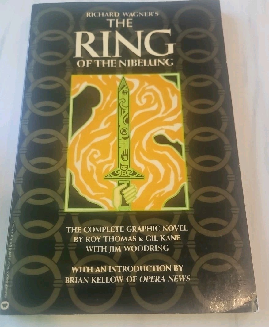 Richard Wagner's The Ring of the Nibelung Roy Thomas Graphic Novel 1st 1991 